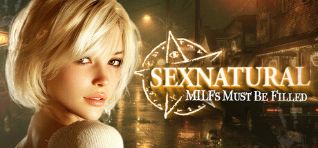 《SEXNATURAL：熟女必须被填满》下载 全CG存档